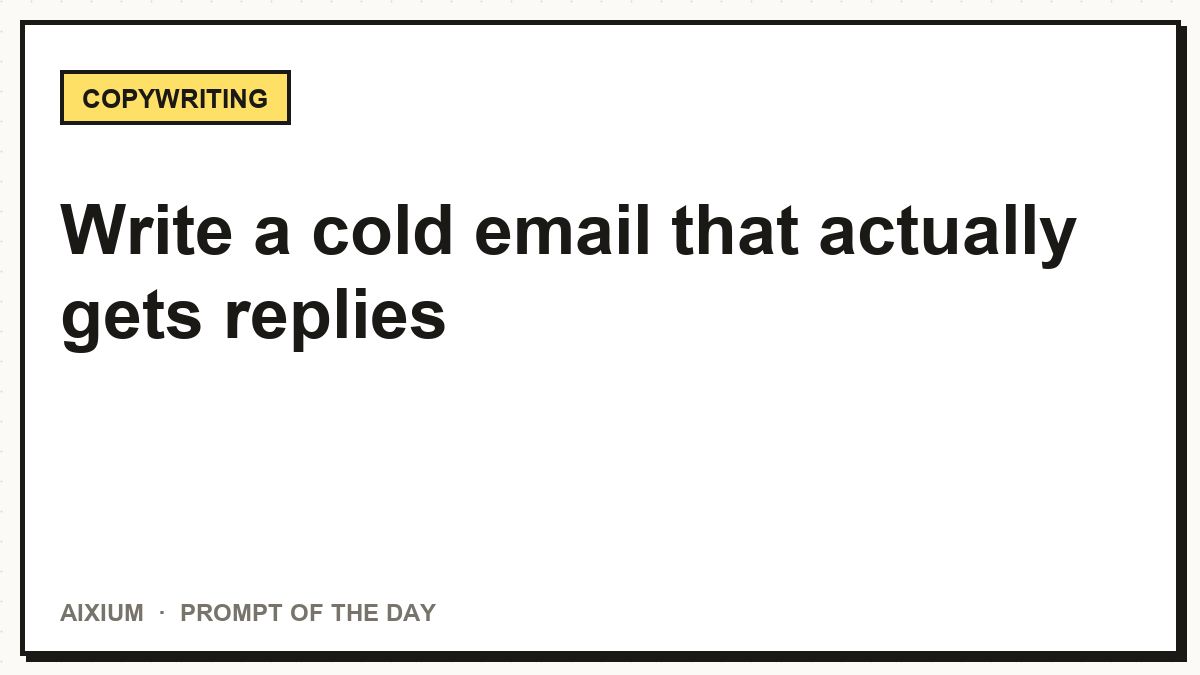 Write a cold email that actually gets replies